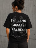 Balliamo sopra i pensieri - T-Shirt Donna Nera
