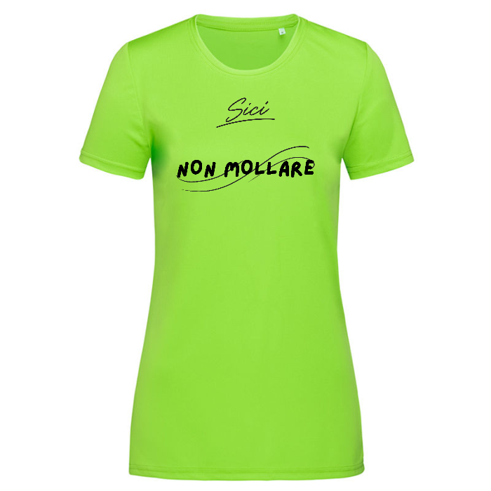 T-Shirt Sport Donna | Non mollare