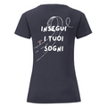 Insegui i tuoi sogni - T-Shirt Donna Nera