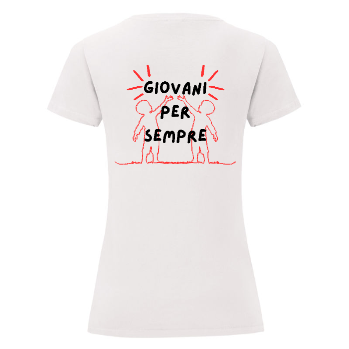 Giovani per sempre - T-Shirt Donna Bianca