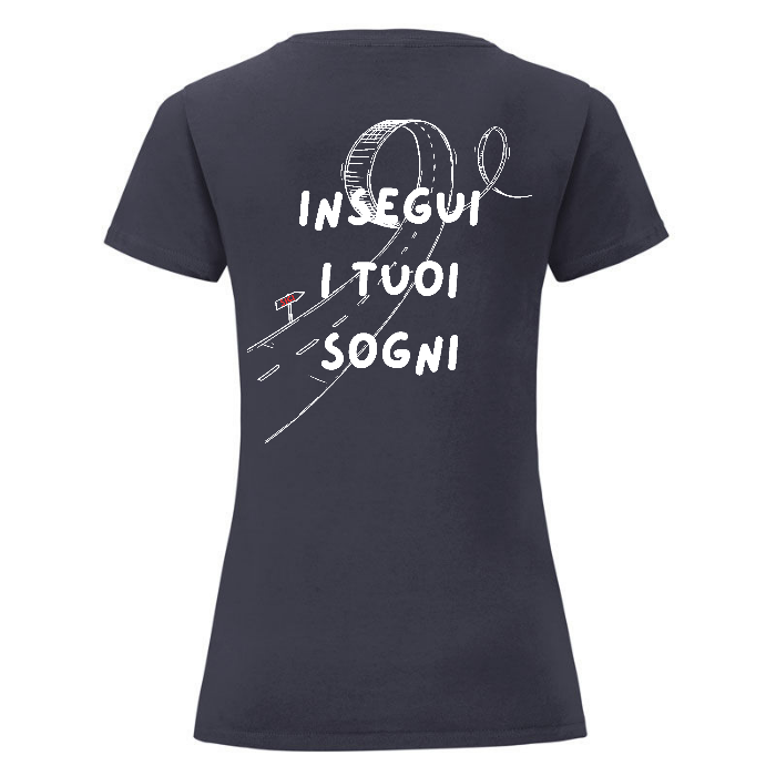 Insegui i tuoi sogni - T-Shirt Donna Nera